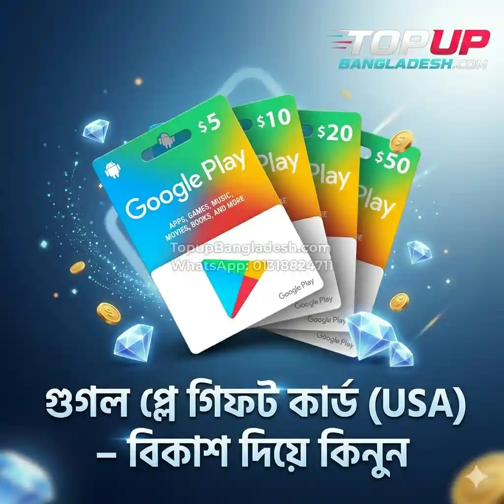 Google Play Gift Card USA price in BD at TopUp Bangladesh, Instant delivery with secure payment